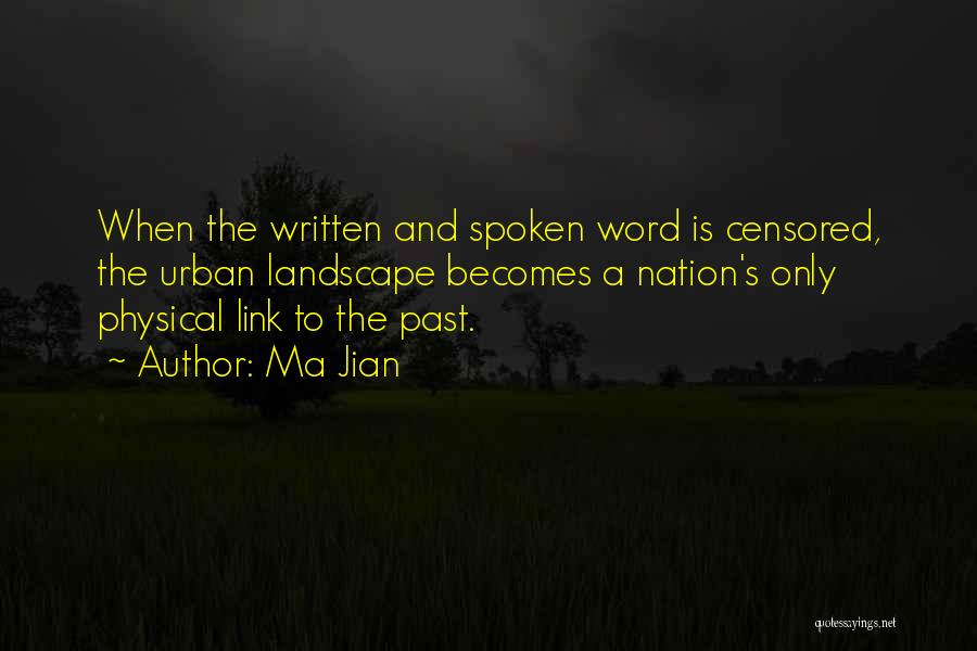 Best Spoken Word Quotes By Ma Jian