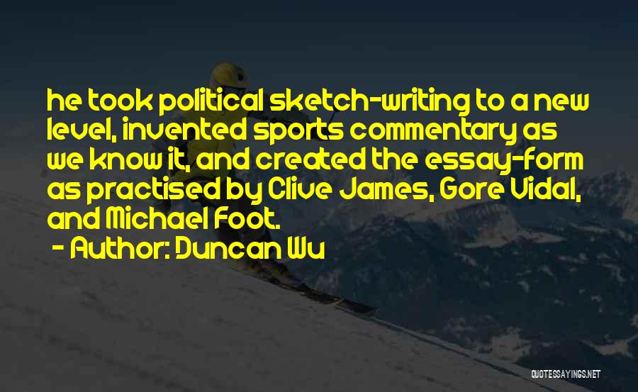 Best Sports Commentary Quotes By Duncan Wu