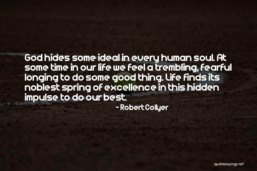 Best Spring Time Quotes By Robert Collyer Best Spring Time Quotes By Robert Collyer