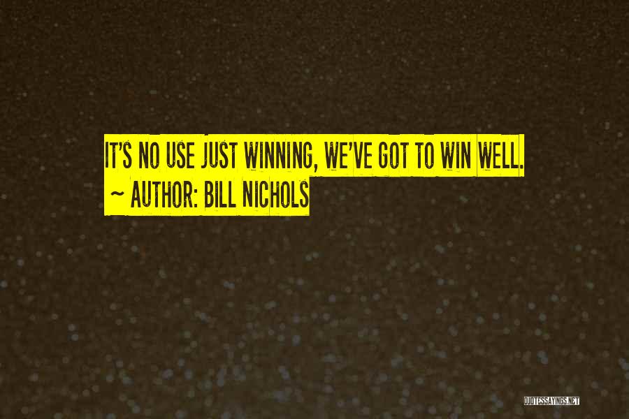 Best Spurs Quotes By Bill Nichols