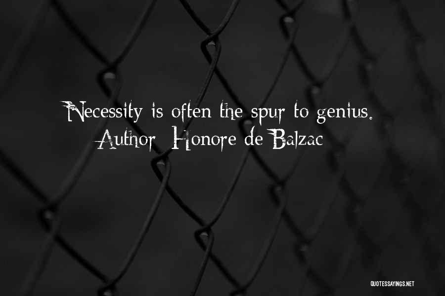 Best Spurs Quotes By Honore De Balzac