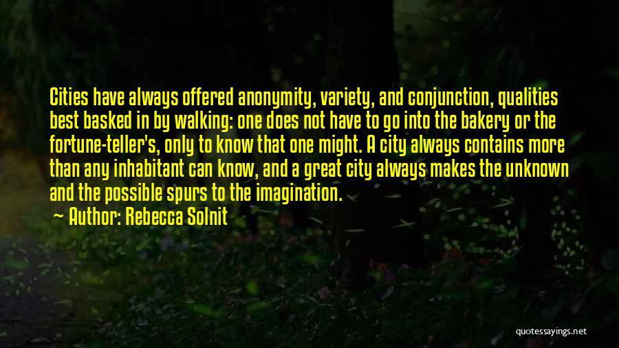 Best Spurs Quotes By Rebecca Solnit