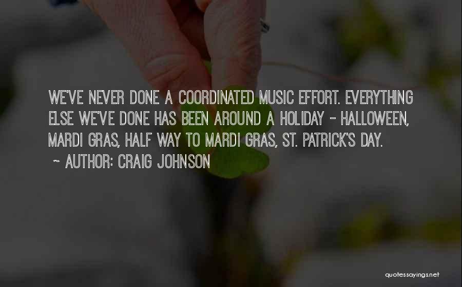 Best St Patrick Quotes By Craig Johnson