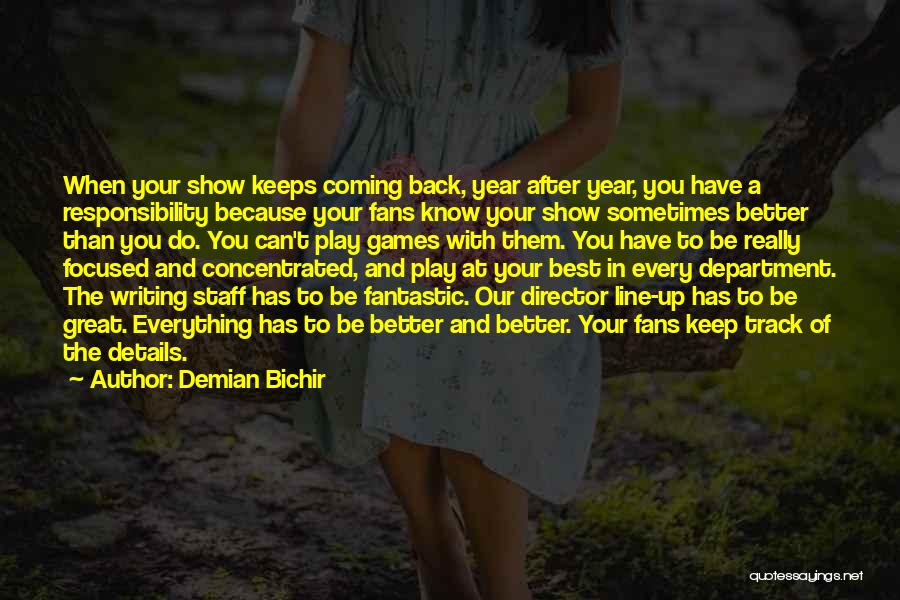 Best Staff Quotes By Demian Bichir