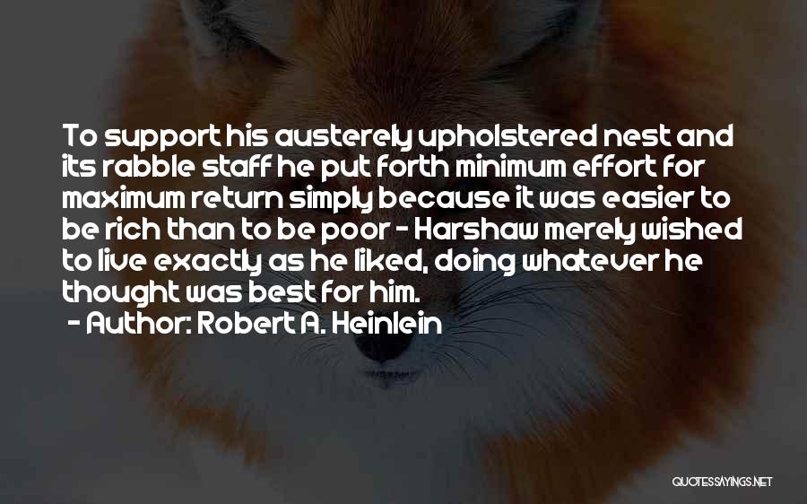 Best Staff Quotes By Robert A. Heinlein