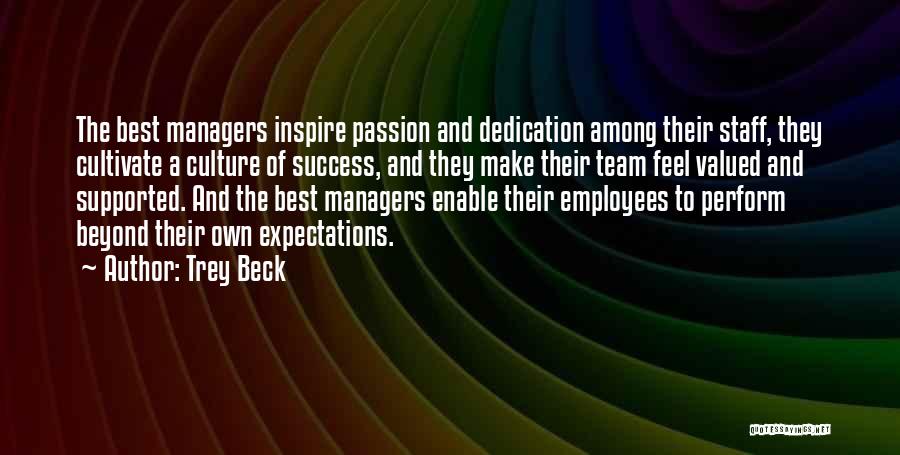 Best Staff Quotes By Trey Beck