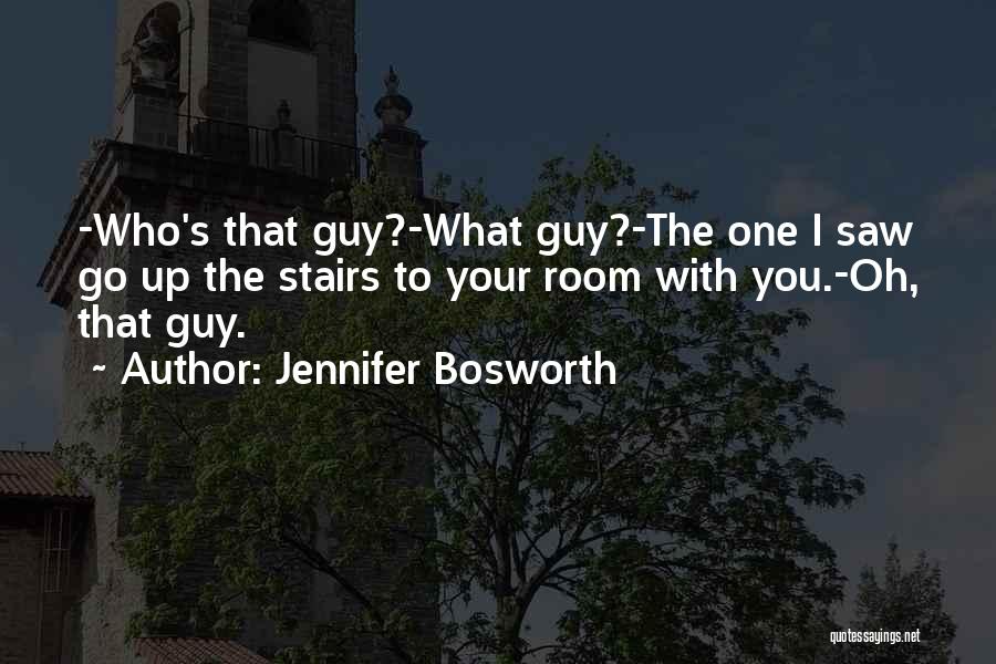 Best Stairs Quotes By Jennifer Bosworth