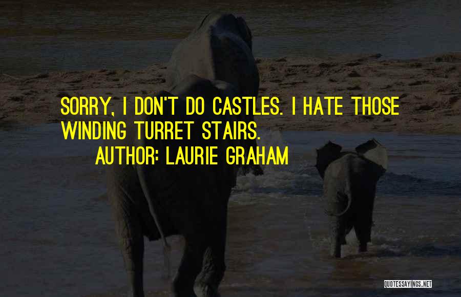 Best Stairs Quotes By Laurie Graham