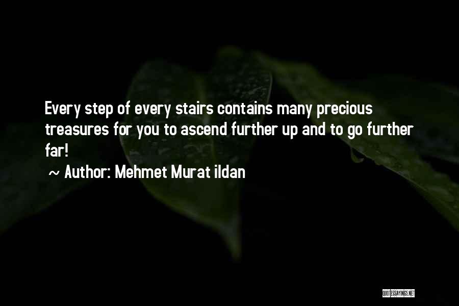 Best Stairs Quotes By Mehmet Murat Ildan