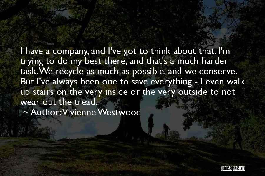 Best Stairs Quotes By Vivienne Westwood