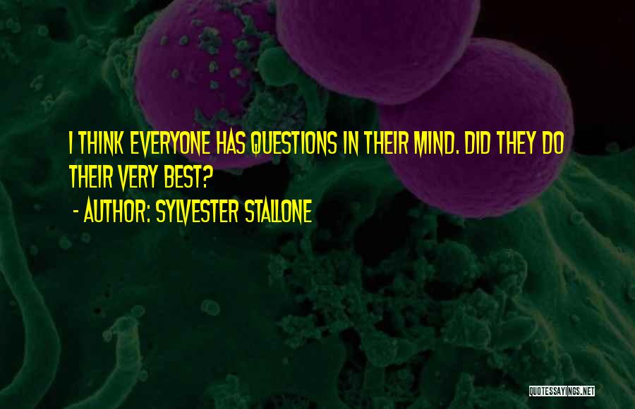 Best Stallone Quotes By Sylvester Stallone