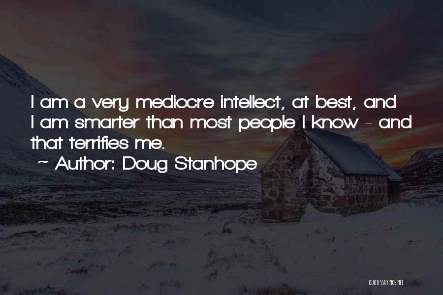 Best Stanhope Quotes By Doug Stanhope