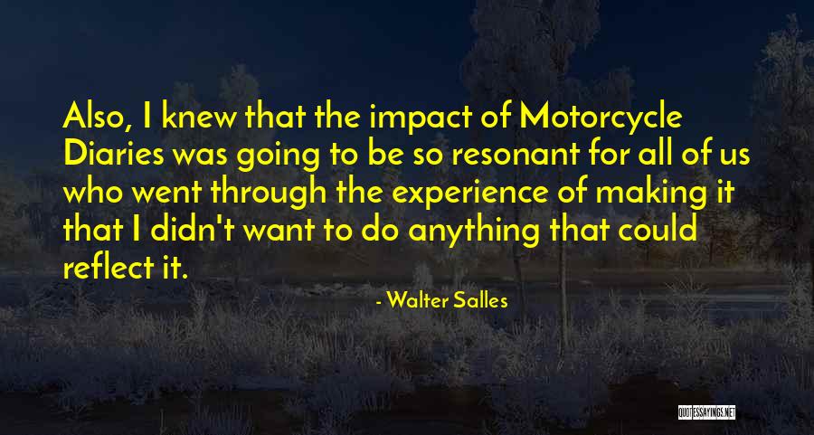 Best Star Trek Into Darkness Quotes By Walter Salles Best Star Trek Into Darkness Quotes By Walter Salles