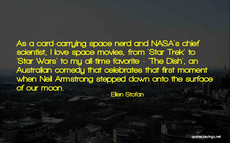 Best Star Trek Love Quotes By Ellen Stofan