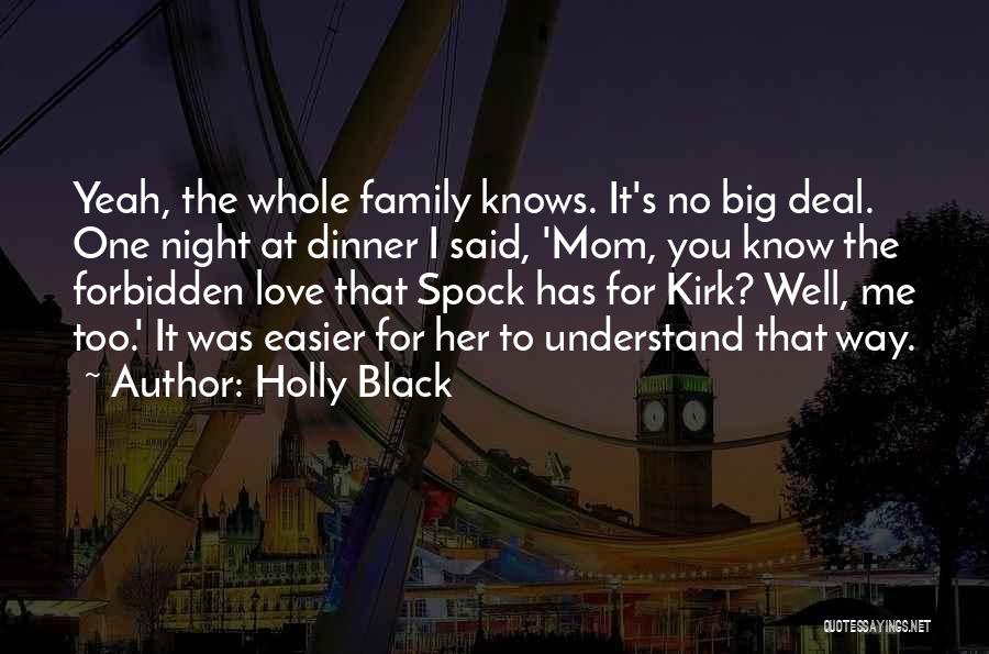 Best Star Trek Love Quotes By Holly Black