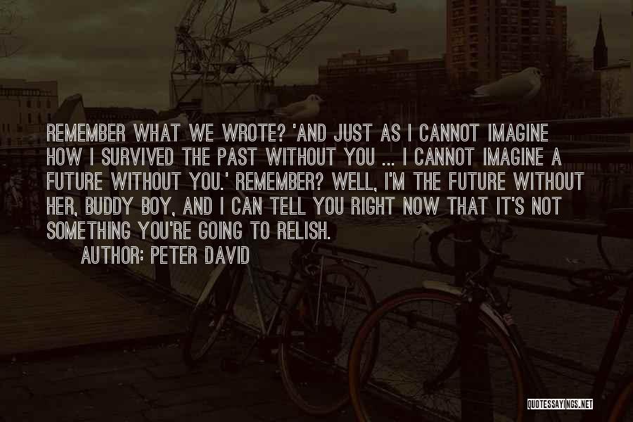 Best Star Trek Quotes By Peter David