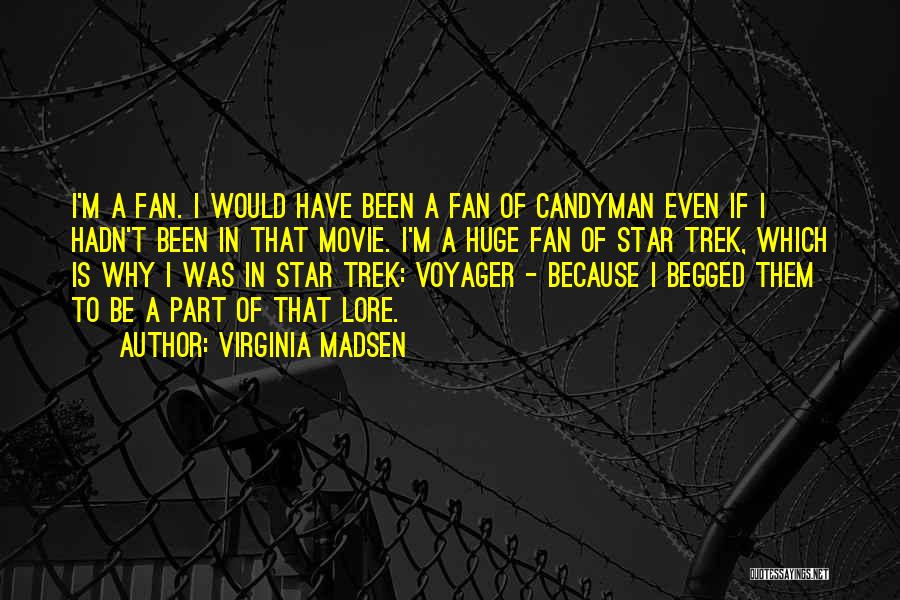 Best Star Trek Quotes By Virginia Madsen