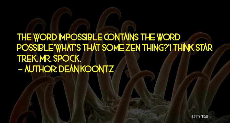 Best Star Trek Spock Quotes By Dean Koontz