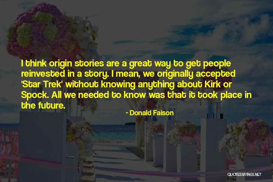 Best Star Trek Spock Quotes By Donald Faison