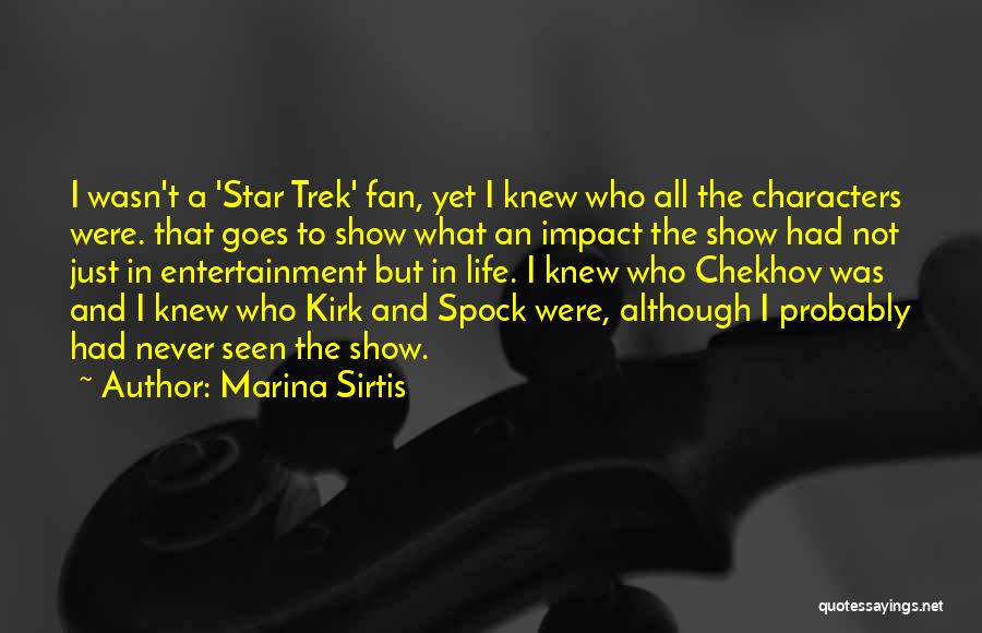 Best Star Trek Spock Quotes By Marina Sirtis