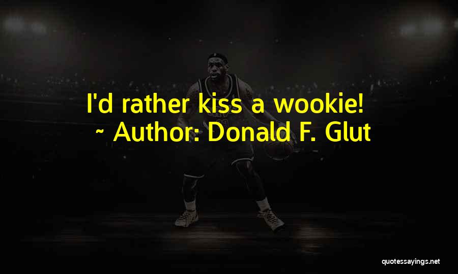 Best Star Wars Quotes By Donald F. Glut