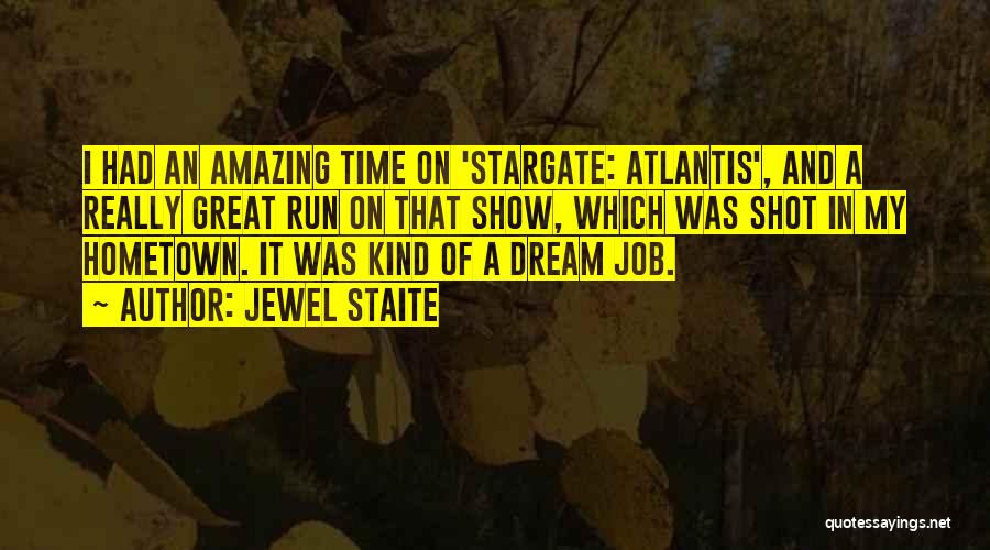 Best Stargate Atlantis Quotes By Jewel Staite
