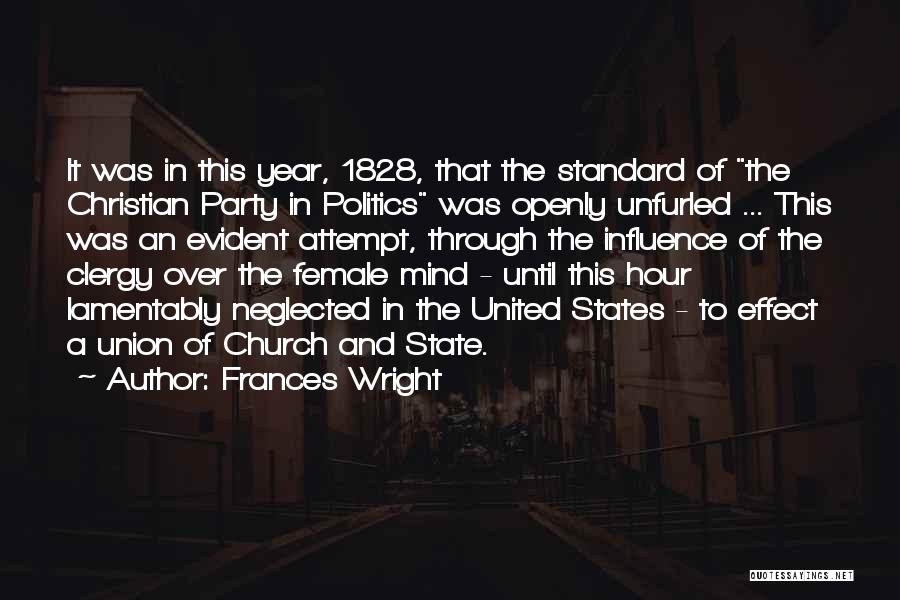 Best State Of The Union Quotes By Frances Wright