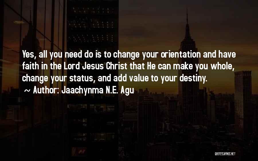 Best Status And Quotes By Jaachynma N.E. Agu