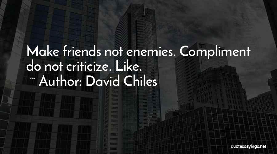 Best Status Update Quotes By David Chiles