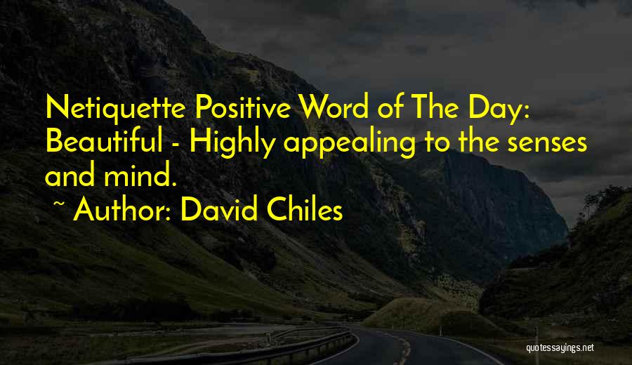 Best Status Update Quotes By David Chiles