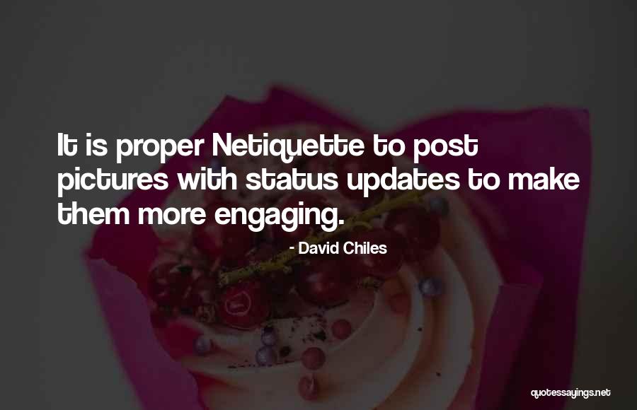 Best Status Updates Quotes By David Chiles