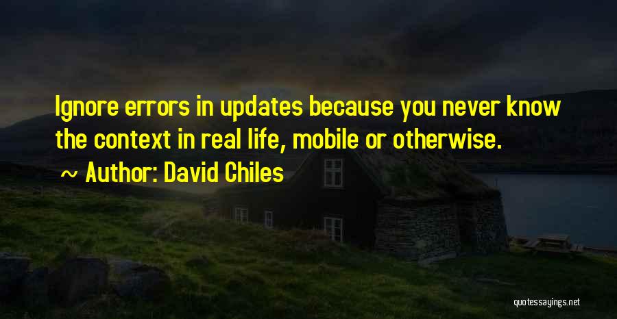 Best Status Updates Quotes By David Chiles