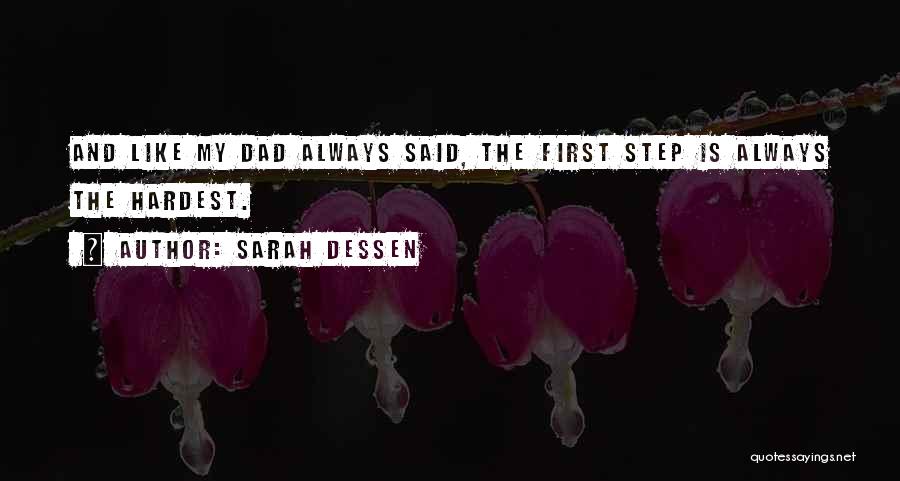 Best Step Dad Quotes By Sarah Dessen