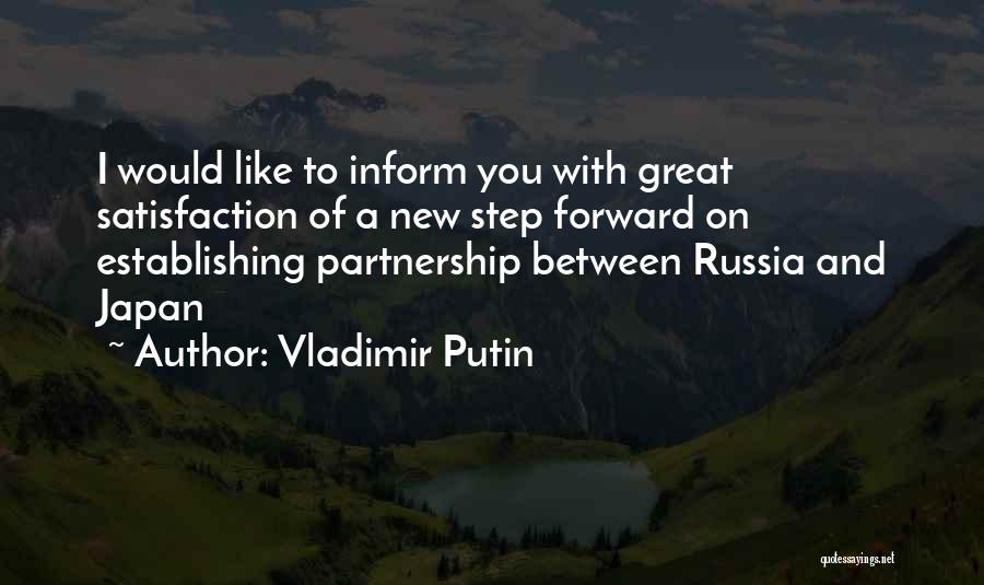 Best Step Forward Quotes By Vladimir Putin