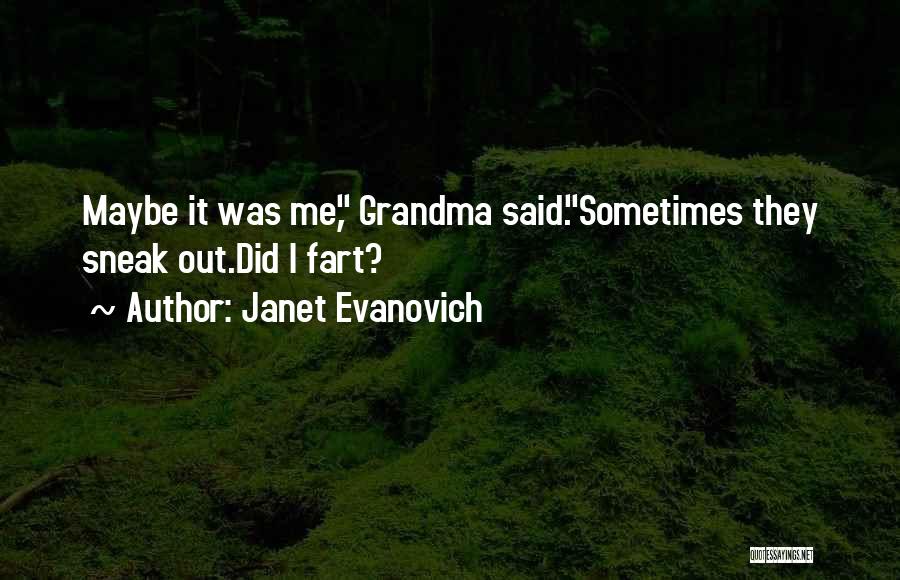 Best Stephanie Plum Quotes By Janet Evanovich