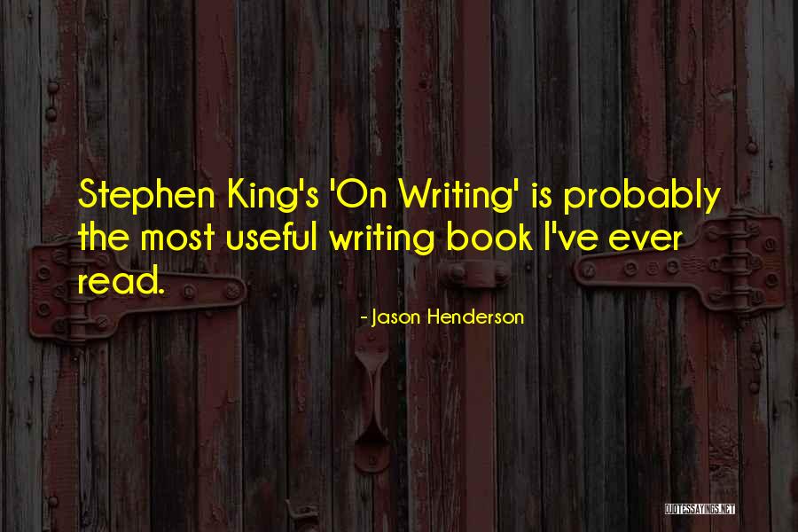 Best Stephen King Book Quotes By Jason Henderson Best Stephen King Book Quotes By Jason Henderson