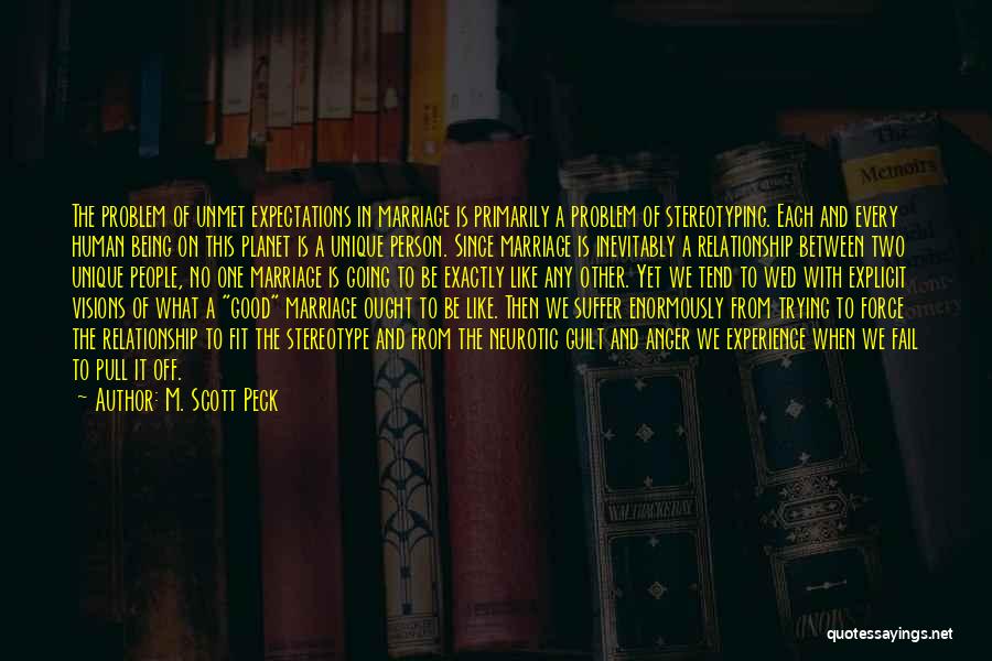 Best Stereotyping Quotes By M. Scott Peck