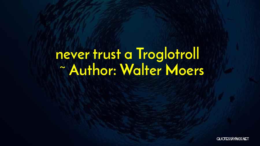 Best Stereotyping Quotes By Walter Moers