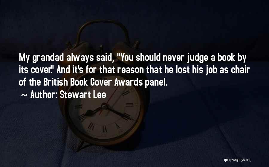 Best Stewart Lee Quotes By Stewart Lee