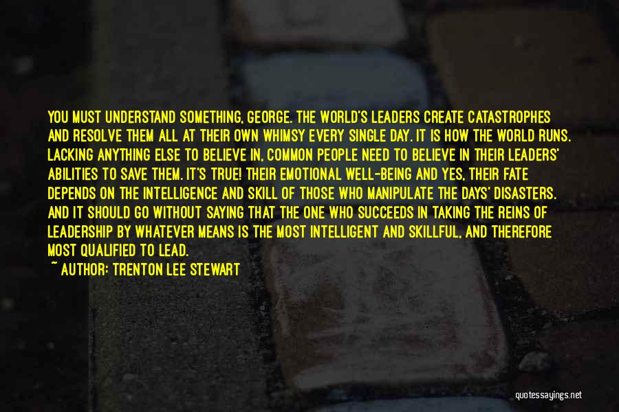 Best Stewart Lee Quotes By Trenton Lee Stewart