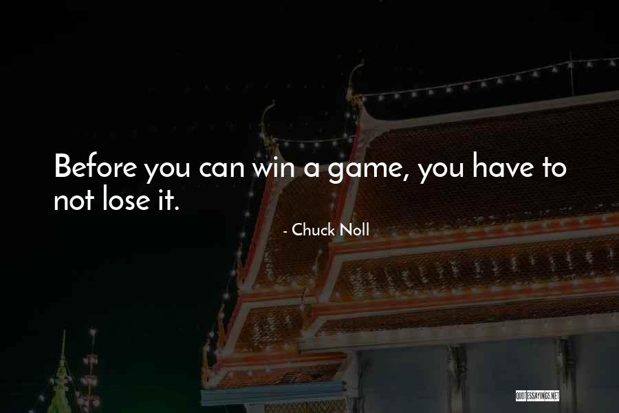 Best Still Game Quotes By Chuck Noll