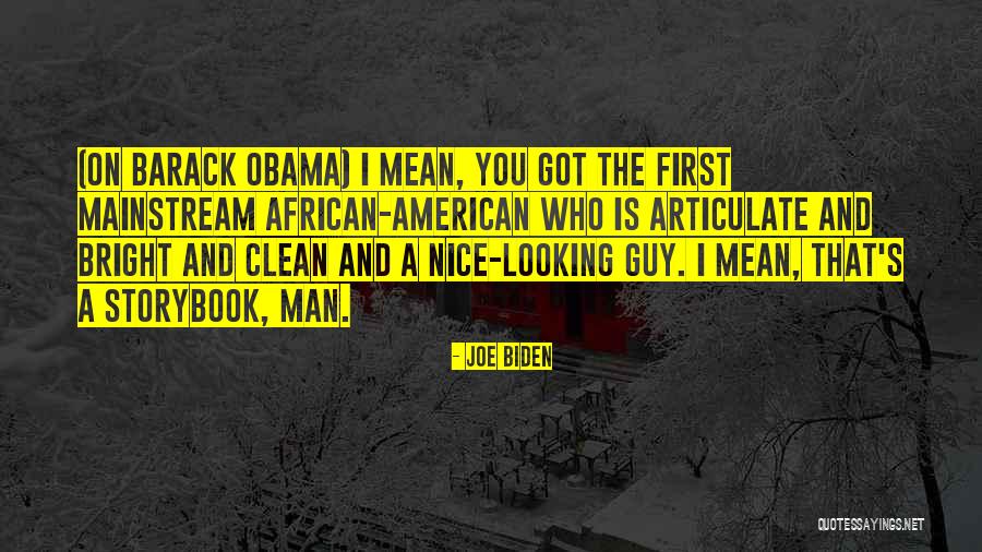 Best Storybook Quotes By Joe Biden Best Storybook Quotes By Joe Biden