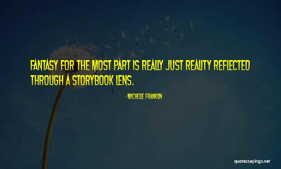 Best Storybook Quotes By Michelle Franklin Best Storybook Quotes By Michelle Franklin