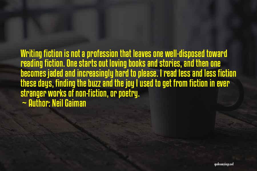 Best Stranger Than Fiction Quotes By Neil Gaiman