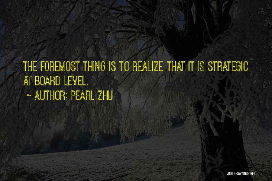 Best Strategic Management Quotes By Pearl Zhu