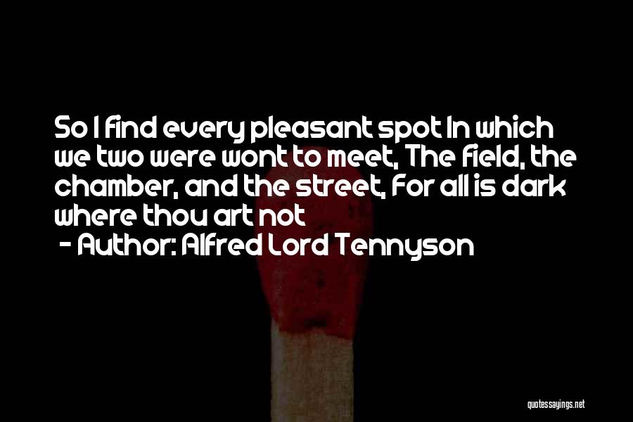 Best Street Art Quotes By Alfred Lord Tennyson