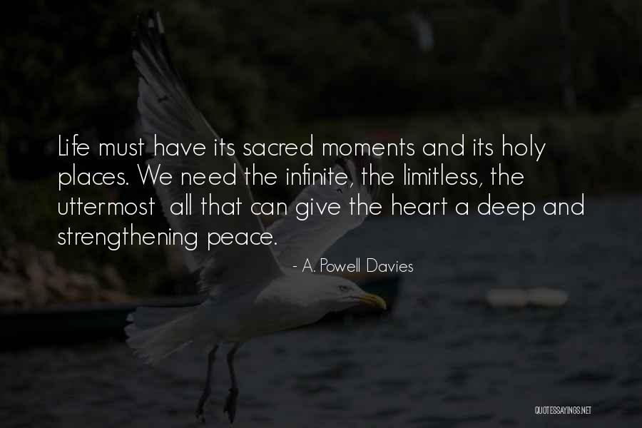 Best Strengthening Quotes By A. Powell Davies Best Strengthening Quotes By A. Powell Davies
