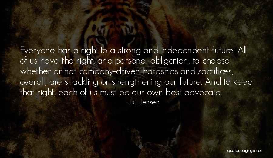 Best Strengthening Quotes By Bill Jensen Best Strengthening Quotes By Bill Jensen
