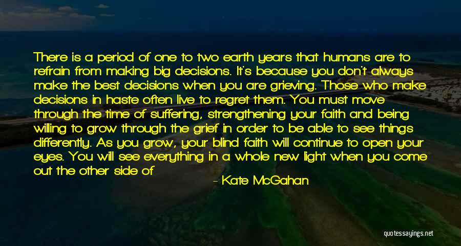 Best Strengthening Quotes By Kate McGahan Best Strengthening Quotes By Kate McGahan