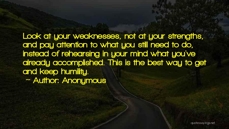 Best Strengths Quotes By Anonymous